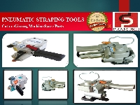 PNEUMATIC STRAPPING TOOLS